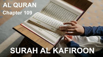 Surah Al Kafirun | Chapter 109 | Quran | سورة الكافرون