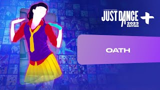 Just Dance 2023 Edition+: “Oath” by Cher Lloyd ft. Becky G