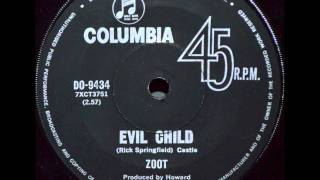 Watch Zoot Evil Child video