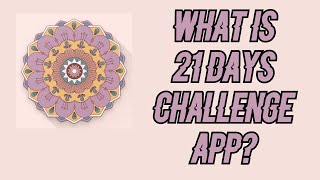 What's 21 days challenge app 🤔📱?? screenshot 3