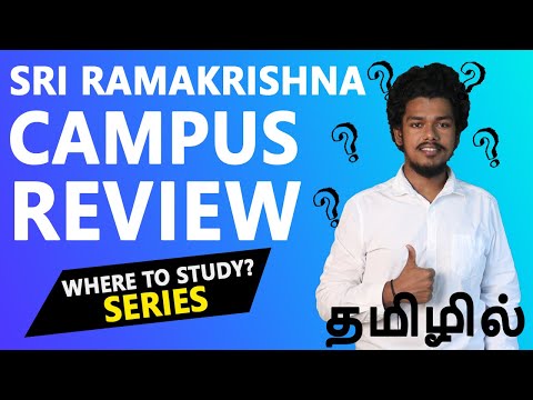 SRI RAMAKRISHNA COIMBATORE Campus Review | Placement | Salary | Admission | Fees | Ranking