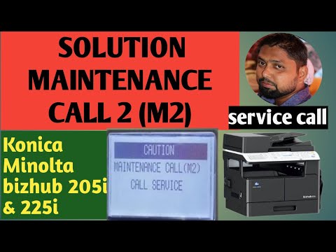 solution maintenance call 2 | ( M2) | Konica Minolta BIZHUB 205i,225i | COPIER