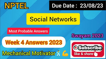 Social Networks | Week 4 Quiz | Assignment 4 Solution | NPTEL | SWAYAM 2023