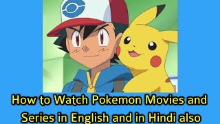 How to Watch Pokemon Movies and Series in Android