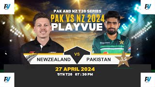 PAK vs NZ | Pakistan Vs Newzealand | Playvue Live Stream |Live Pak vs Nz | 5th t20| stream live
