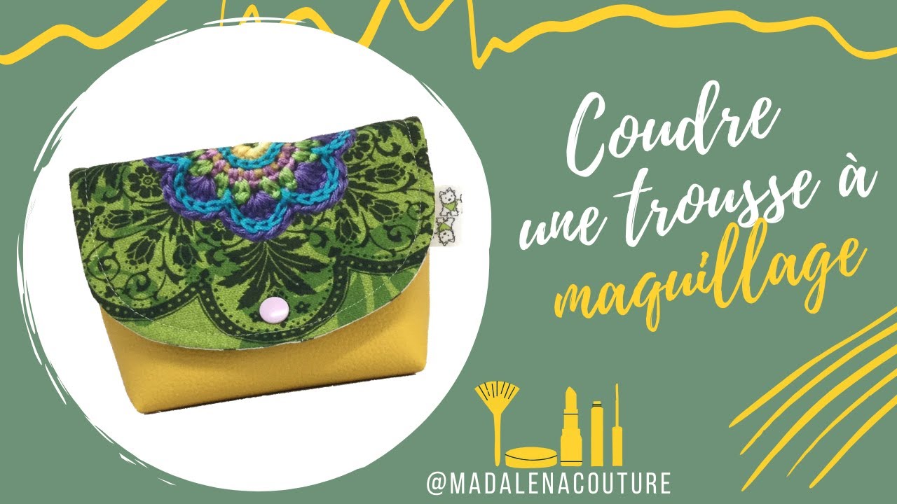 Coudre une petite trousse - Tuto Couture Madalena 