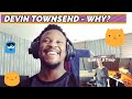 Lead Guitarist REACTS to: Devin Townsend Reaction -  Why? (Live Quarantine concert) #DevinTownsend
