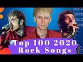 Top 100 2020 Rock Songs. The Best 2020 Rock Songs.