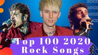 Top 100 2020 Rock Songs. The Best 2020 Rock Songs.