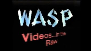 W.A.S.P. - Videos... In The Raw (1988) 60fps FullHD Remastered