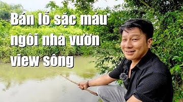 Chị chủ bán lỗ sặc máu ngôi nhà vườn View suối đầy cây ăn trái tại Đồng Nai