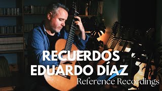 Recuerdos by Eduardo Díaz. Matthew McAllister (Guitar).