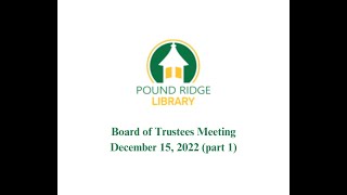 Board meeting December 15, 2022 (part 1)