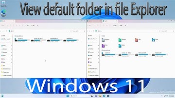 How to Set Default Folder View for All Folders in Windows 11
