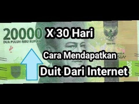 Cara Mendapatkan Duit Dari Internet Rp20 000 Per Hari Youtube