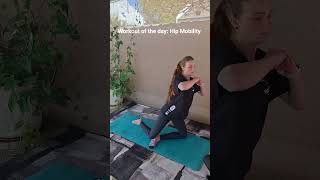 Workout of the day: Hip Mobility