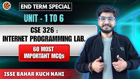 LPU CSE326 End Term MCQs🔥 | Internet Programming | Unit 1–6 Most Important pyqs #lpu #btechcse #pyq 