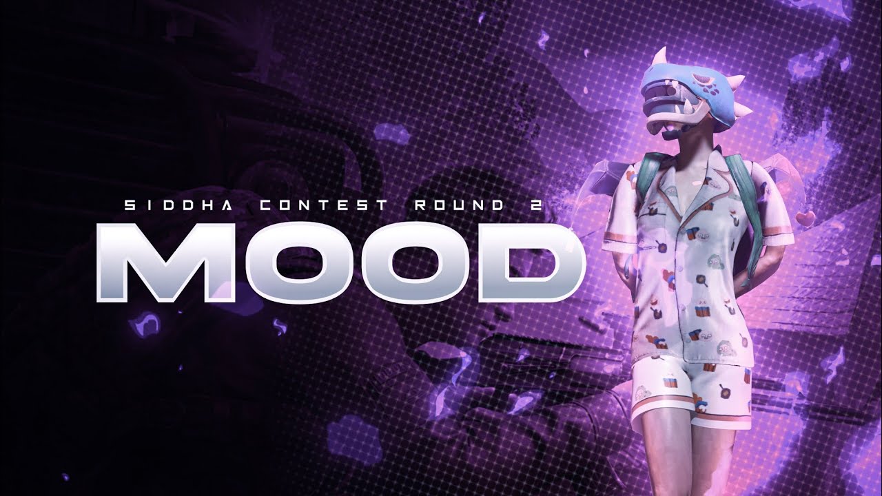 MOOD • SIDDHA CONTEST FINALS • ANDROID EDIT • AZURA FX 