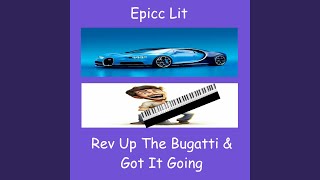 Rev Up The Bugatti