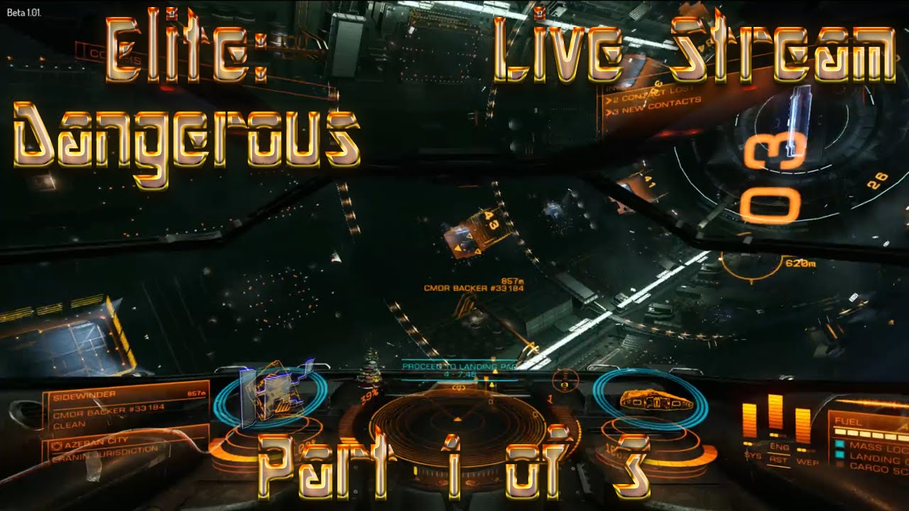 Elite: Dangerous Beta July 30th Live Stream Part 1 of 3! - YouTube