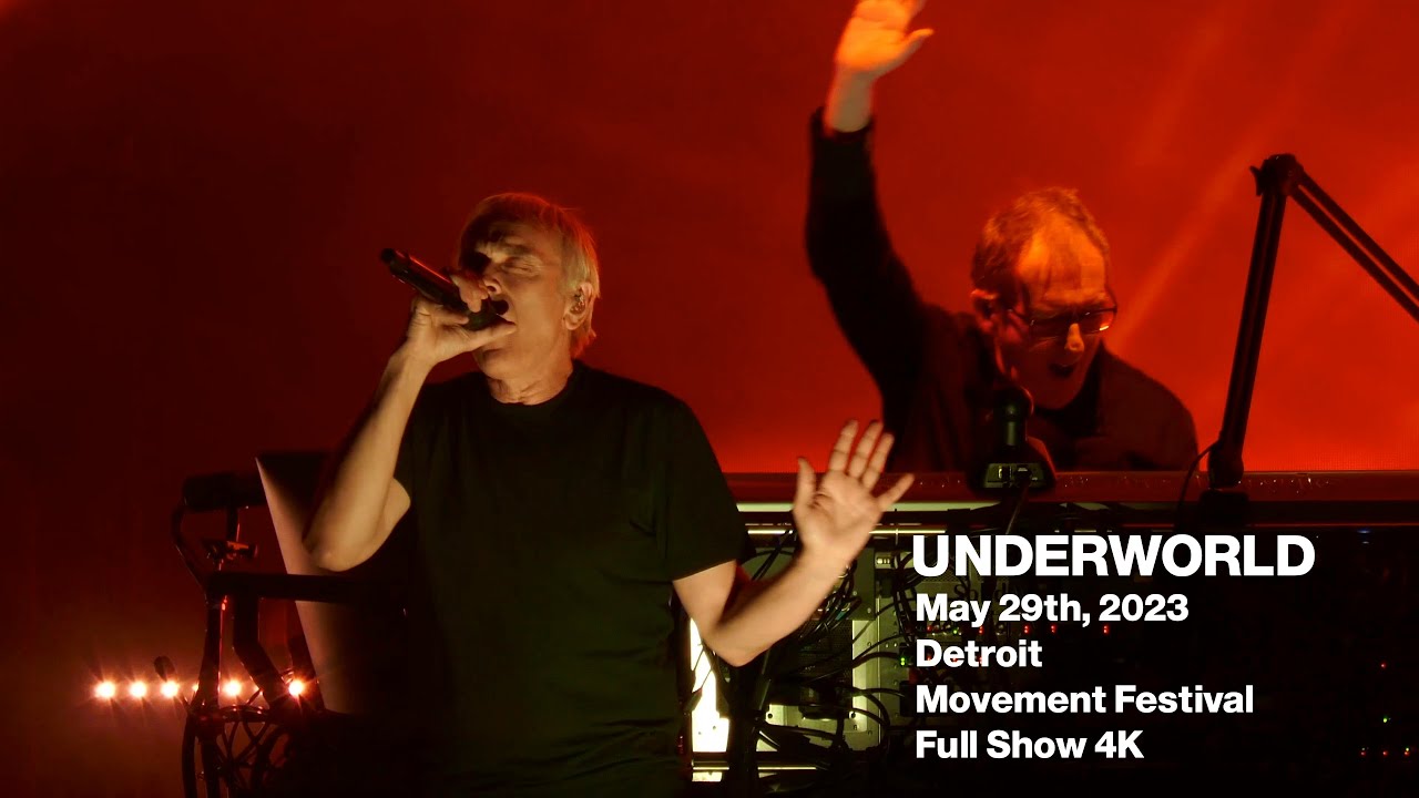 Underworld 2023 05 29 Detroit Movement Festival   Full Show 4K