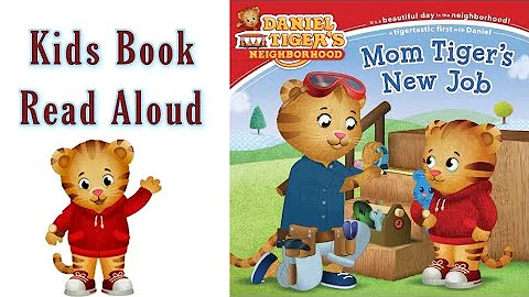 Mom Tiger's NEW JOB read aloud | Daniel Tiger's Neighborhood