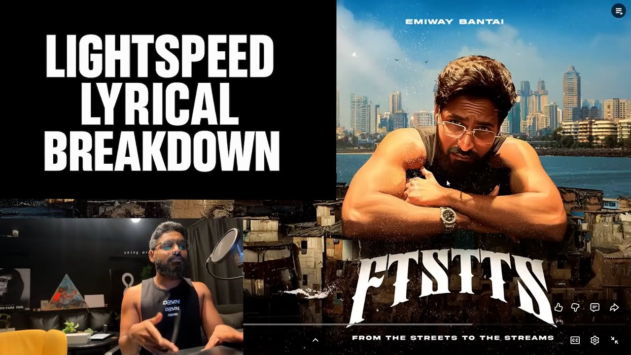 EMIWAY BANTAI - LIGHTSPEED LYRICAL BREAKDOWN | FTSTTS |