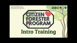 Citizen Forester Program Introduction Training