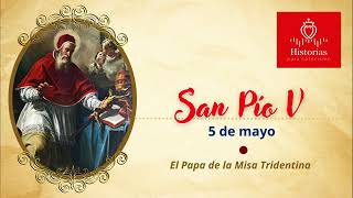 5 de mayo | San Pío V