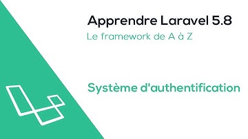 Apprendre Laravel 5.8 : Système d