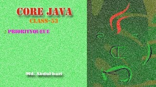 Core Java- Bangla Tutorial(PriorityQueue)- Class 53