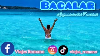 Bacalar, La Laguna más bella de mundo  | Hotel Villa Balú | Que hacer  | Dónde comer | Tips Viajeros