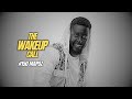 The Wake Up Call With Grauchi #150 Mapoz BONGO MIXTAPE