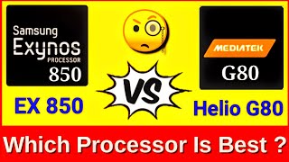 Exynos 850 vs helio g80 | Helio g80 vs Exynos 850 | Which is Better