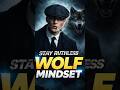 “Watch This for 30 Seconds & Become Dangerous (Wolf Mindset)”#shorts