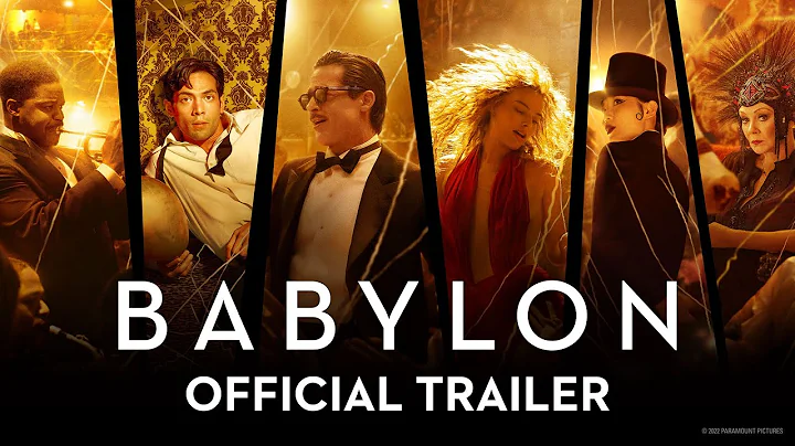 BABYLON | Official Trailer (2022 Movie)  Brad Pitt...