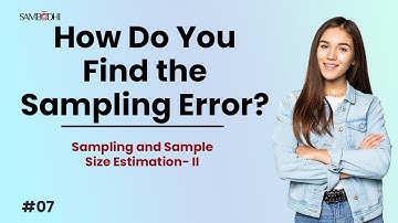 Your Complete Guide: Mastering the Art of Finding Sampling Error in Statistics
