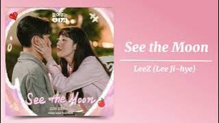 LeeZ (Lee Ji-hye) - See the Moon (놀아주는 여자 OST) My Sweet Mobster OST Part.6