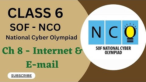 Class 6/SOF-NCO/Ch 8 -Internet & E-Mail