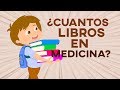 ¿Cuántos libros se leen en la carrera de Medicina? | Míralo antes de estudiar medicina