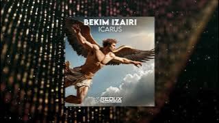 Bekim Izairi - Icarus (Extended Mix) [REDUX RECORDINGS]