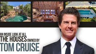 Inside Tom Cruise's $150M Real Estate Empire| All Houses He Owned| Luxury Home Tour