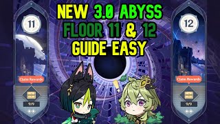 3.0 New Abyss Floor 11 &amp; 12 Guide make EASY (Tips, Builds, ALL 4 STAR WEAP/CHAR) | Genshin Impact