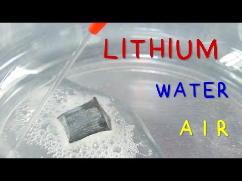 Reaction of Lithium with Water and with Air