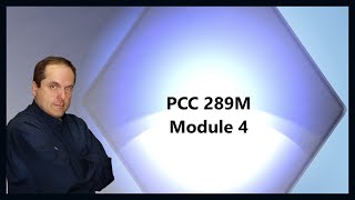 PCC 289M Module 4
