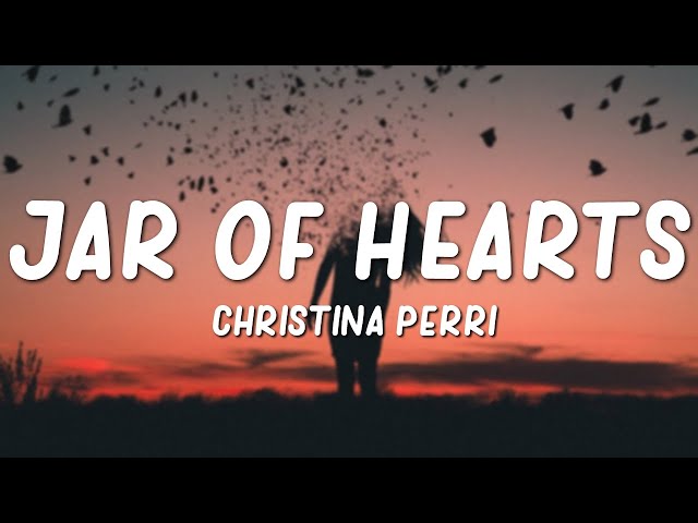 jar of hearts - christina perri (lyrics) class=