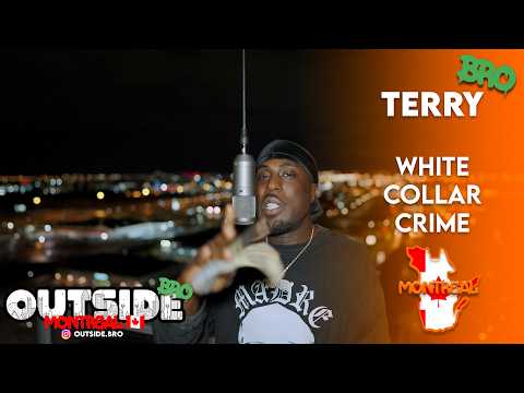 Terry - White Collar Crime (I Scam 3) | Outside Bro [Montreal]🇨🇦