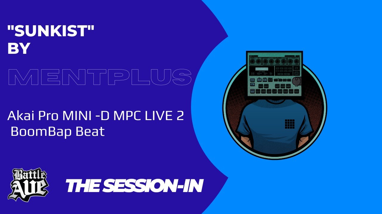 MPC LIVE 2 | "SUNKIST" FEAT.  Akai Pro MINI - D Synth BoomBap Beat