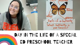 DAY IN THE LIFE SPECIAL ED PRESCHOOL TEACHER