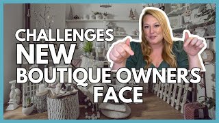 Challenges New Boutique Owners Face